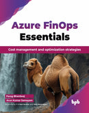 Azure FinOps Essentials : Cost management and optimization strategies-9789365891133