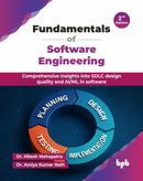 Fundamentals of Software Engineering : Comprehensive insights into SDLC design quality and AI/ML in software-9789365893380