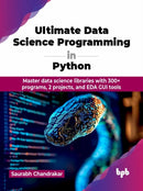 Ultimate Data Science Programming in Python