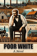 Poor WhiteA Novel (Edition2024)