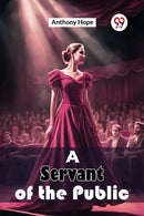 A Servant of the Public (Edition2024)