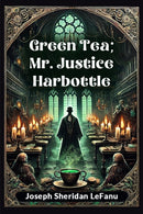 Green Tea; Mr. Justice Harbottle-9789367142837