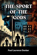 The Sport of the Gods (Edition2024)-9789367144862