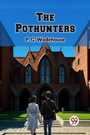 The Pothunters (Edition2024)
