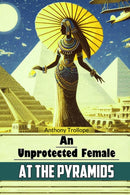 An Unprotected Female at the Pyramids (Edition2024)-9789368090069