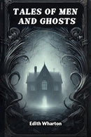 Tales of Men and Ghosts (Edition2024)
