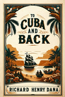 To Cuba and Back (Edition2024)