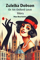 Zuleika DobsonOr An Oxford Love Story (Edition2024)-9789368096078