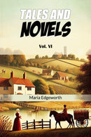 Tales And NovelsVol. VI (Edition2024)