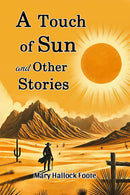 A Touch of Sun and Other Stories (Edition2024)-9789369071357