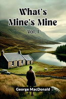 What's Mine's Mine VOL. I (Edition2024)