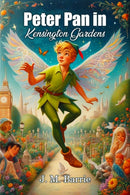 Peter Pan in Kensington Gardens (Edition2024)-9789369078172