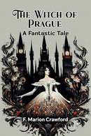 The Witch of PragueA Fantastic Tale (Edition2024)-9789369078493
