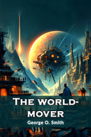 The world-mover (Edition2024)-9789369079117