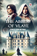 The Abbess Of Vlaye-9789369421381