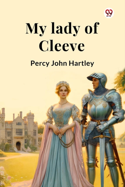 My lady of Cleeve