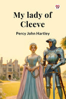 My lady of Cleeve