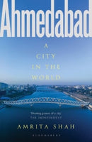 Ahmedabad : A City in the World-9789369522477