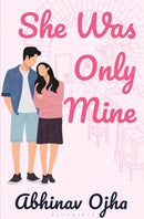 She Was Only Mine