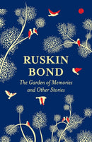 Garden of Memories and Other Stories