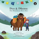 Dzo & Dhonu : The Himalayan Hero-Duo-9789371974134