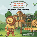 Bal Simha Finds Courage