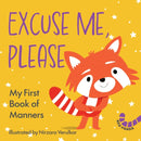 Excuse Me, Please