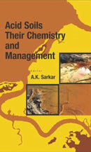 Acid Soils : Their Chemistry and Management-9789381450383