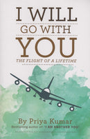 I Will Go with You : The Flight of a Lifetime-9789383359660
