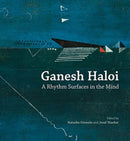 Ganesh Haloi : A Rhythm Surfaces in the Mind-9789385360855