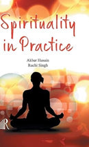 SPIRITUALITY IN PRACTICE