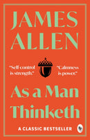 As a Man Thinketh