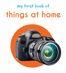 My First Book of Things at Home : First Board Book-9789386538512