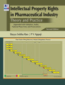 Intellectual Property Rights in Pharmaceutical Industry : Theory and Practice-9789387593381