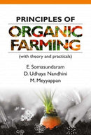 Principles of Organic Farming : With Theory and Practicals-9789387973718