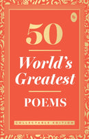 50 World's Greatest Poems : Collectable Edition-9789388144063