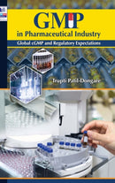 GMP in Pharmaceutical Industry : Global cGMP and Regulatory Expectations-9789388305143
