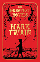 The Greatest Novels of Mark Twain : Deluxe Hardbound Edition-9789388810456