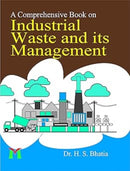 A Comprehensive Book On Industrial Waste and its Management  