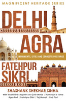 Delhi, Agra, Fatehpur Sikri