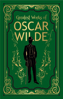 Greatest Works of Oscar Wilde : Deluxe Edition-9789389931440