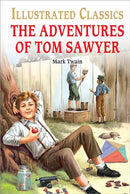 Adventures of Tom Sawyer : Illustrated Abridged Children Classic English Novel with Review Quest, The
