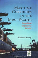 Maritime Corridors in the Indo-Pacific : Geopolitical Implications for India-9789390095377