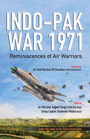 Indo-Pak War 1971 : Reminiscences of Air Warriors-9789390095506