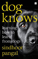 Dog Knows : Learning How to Learn from Dogs-9789390163854