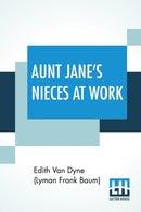 Aunt Jane's Nieces At Work-9789390294046