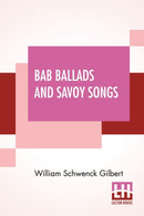 Bab Ballads And Savoy Songs-9789390294282