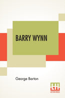 Barry Wynn : Or The Adventures Of A Page Boy In The United States Congress-9789390294466