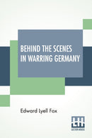 Behind The Scenes In Warring Germany-9789390314164