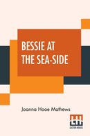 Bessie At The Sea-Side-9789390314355